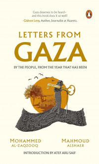 Image of Letters from Gaza : Suara mereka, dari Masa-Masa yang Luar Biasa