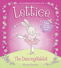 Lettice: The Dancing Rabbit