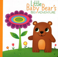 Little Baby Bear's Big Adventure