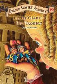 Little giant--big trouble