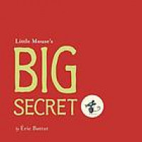 Little Mouse's big secret