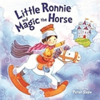 Little Ronnie and Magic the Horse