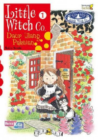 Little Witch Co. 1 : Daur Ulang Pakaian