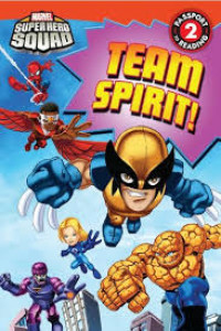 Marvel Super Hero Squad Team Spirit!