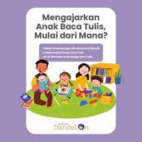 Mengajarkan Anak Baca Tulis,Mulai Dari Mana