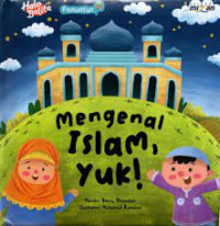 Mengenal islam, yuk!