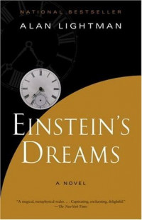 Mimpi-Mimpi Einsteiin : Einstein’s Dreams