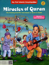 MIRACLES of Quran : Physics and chemistry