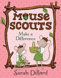 Mouse scouts make a difference