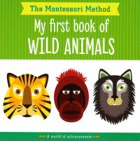 My First Book Of Wild Animals