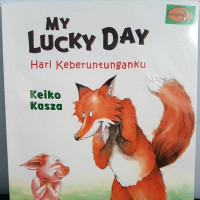 My lucky day :  Hari Keberuntunganku