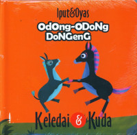 Odong-Odong Dongeng: Keledai dan Kuda