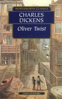 Oliver Twist (Wordsworth Classics)