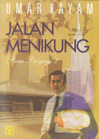 Para Priyayi #2 : Jalan Menikung