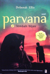 Parvana 2: Lembah Hijau