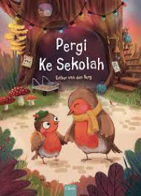 Pergi ke sekolah