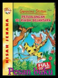 Petualangan Di Rimba Belantara