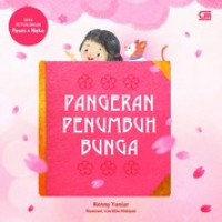 Petualangan Peoni & Neko: Pangeran Penumbuh Bunga