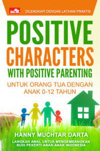 Positive Characters with Positive Parenting