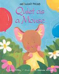 Quiet as a mouse