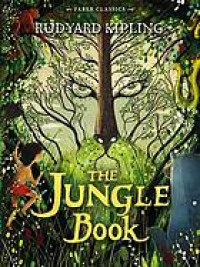 Rudyard Kipling ; The Jungle Book