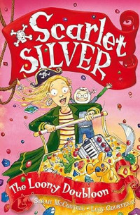 Scarlet Silver : The Loony Doubloon