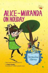 Seri Alice-Miranda #2: On Holiday