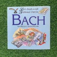 Seri Anak-anak Terkenal Dunia : Bach