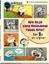 Seri Confidence In Science: Apa Saja yang Melindungi Tubuh Kita?
