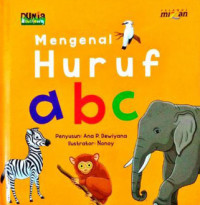 Seri Dunia Binatang: Mengenal Huruf Abc