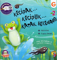 Seri Sains Metamorphosis: Kecipak..Kecipuk...Katak