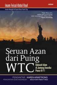 Seruan azan dari puing WTC: Dakwah Islam di jantung Amerika pasca 9/11