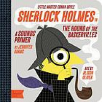 Sherlock Holmes in the Hound of the Baskervilles : a sounds primer