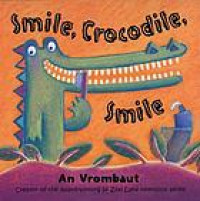 Smile, crocodile, smile