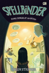 Spellbinder - Sang Pengikat Mantra