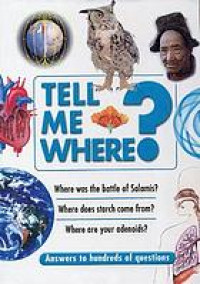 Tell Me Where?