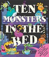 The monsters in the bed