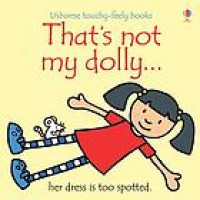 That's not my dolly ... : her dress is too spotty