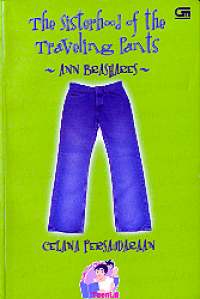 The Sisterhood of the Traveling Pants (Celana Persaudaraan)