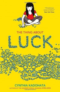 The Thing About Luck