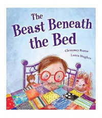 The Beast Beneath the Bed