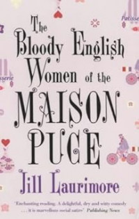 Image of The Bloody English Women of the Maison Puce