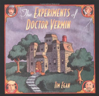 The Experiments of Dr. Vermin