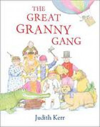 The great granny gang