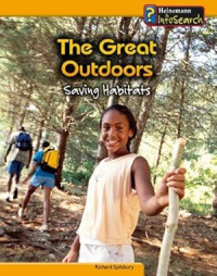 The Great Outdoors: Saving Habitats