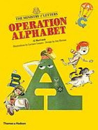 THE MINISTRY of LETTERS : OPERATION ALPHABET