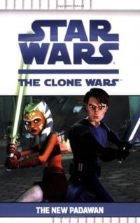 The New Padawan (Star Wars: The Clone Wars)