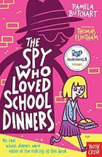 The spy who loved school dinners