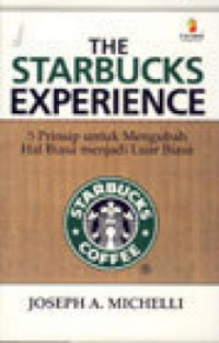 The Starbucks Experience