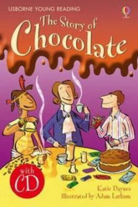 The Story Of Chocolate (+1 Cd)
